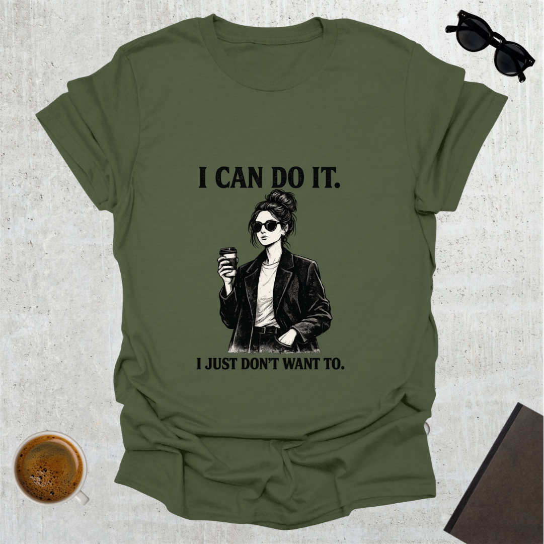 I Can Do It T-Shirt