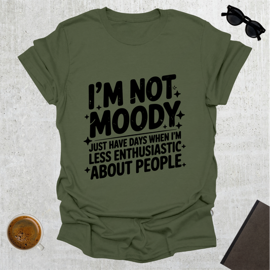Moody T-Shirt