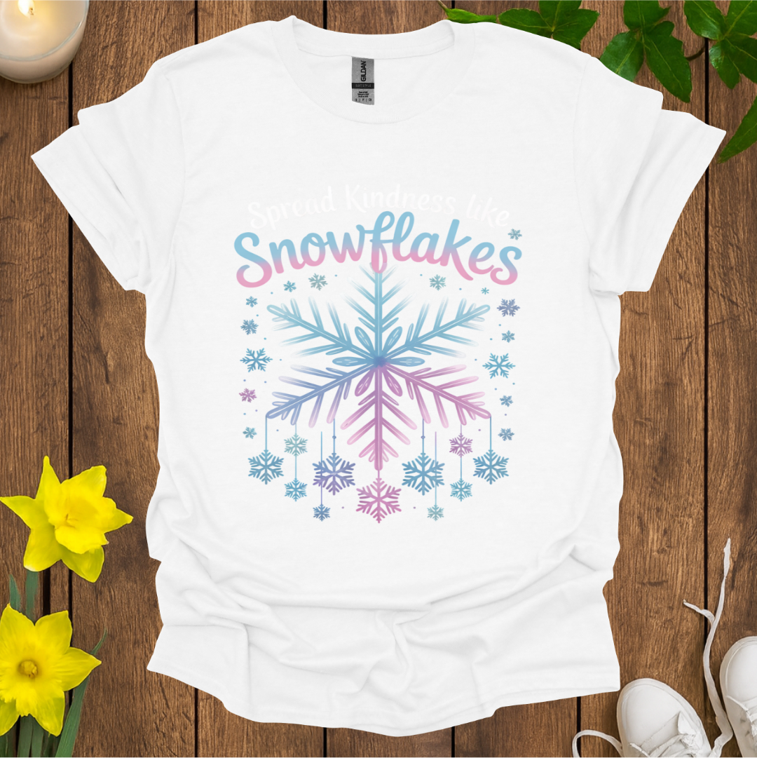 Spread Kindness Like Snowflakes T-Shirt