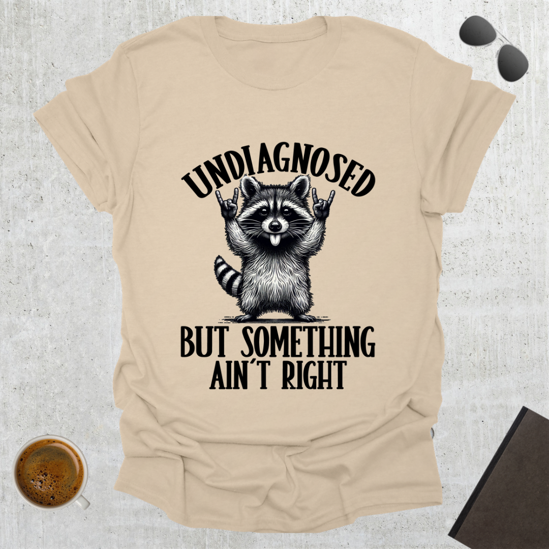 Undiagnosed T-Shirt