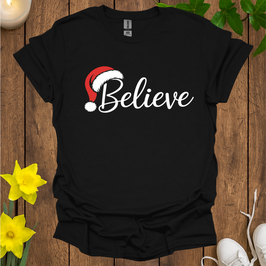 Believe T-Shirt