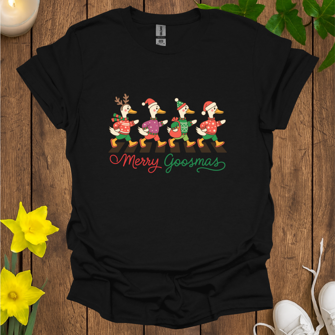 Merry Goosmas T-Shirt