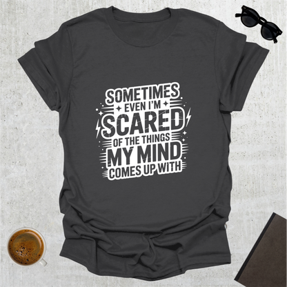 Scared Mind T-Shirt