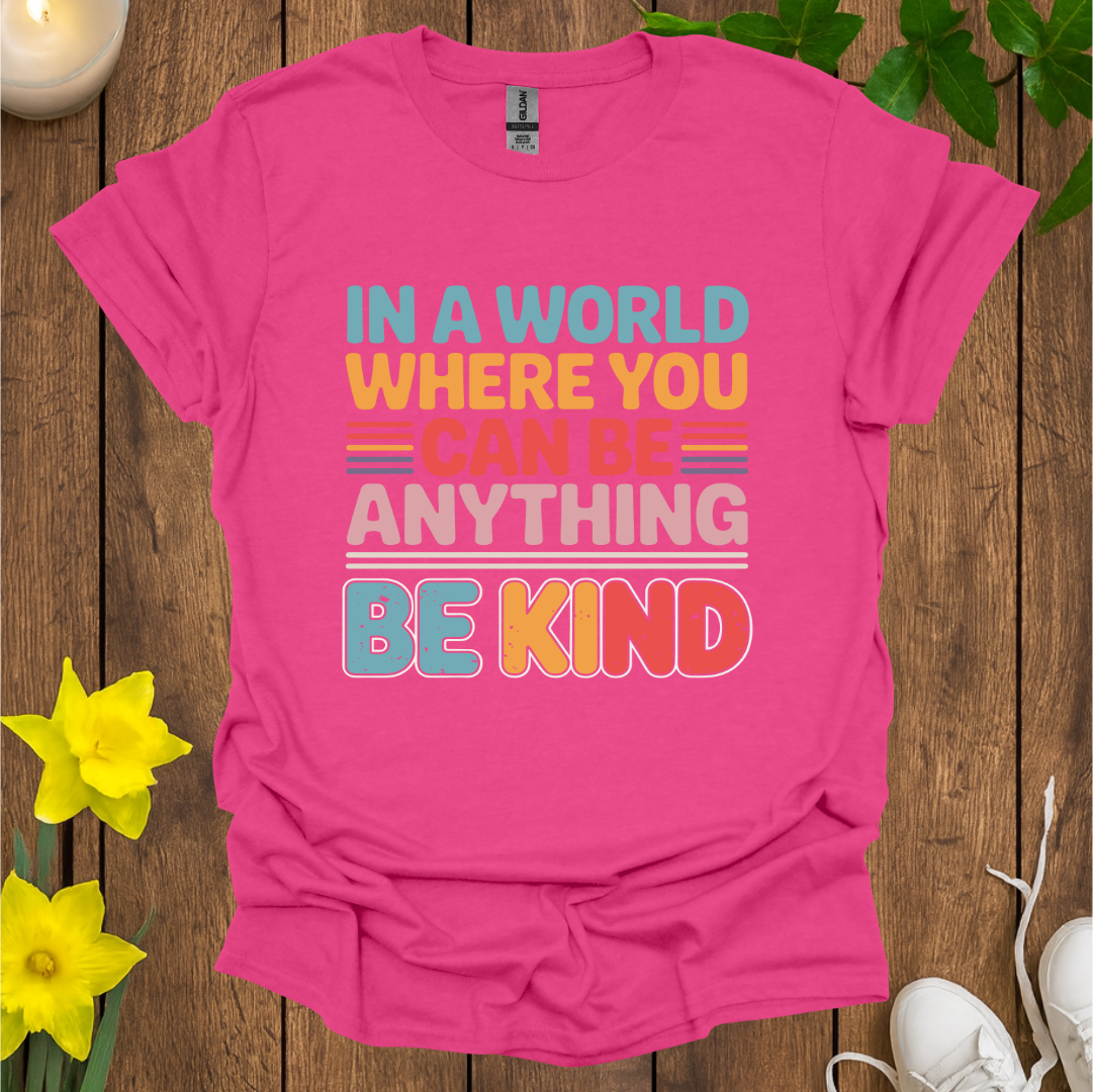 Be Kind T-Shirt