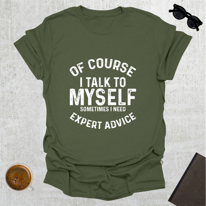 Talking To Myself T-Shirt