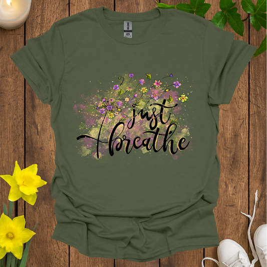Just Breathe T-Shirt