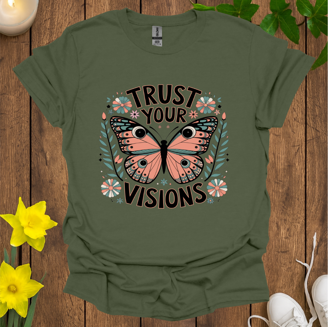 Trust Your Vision T-Shirt