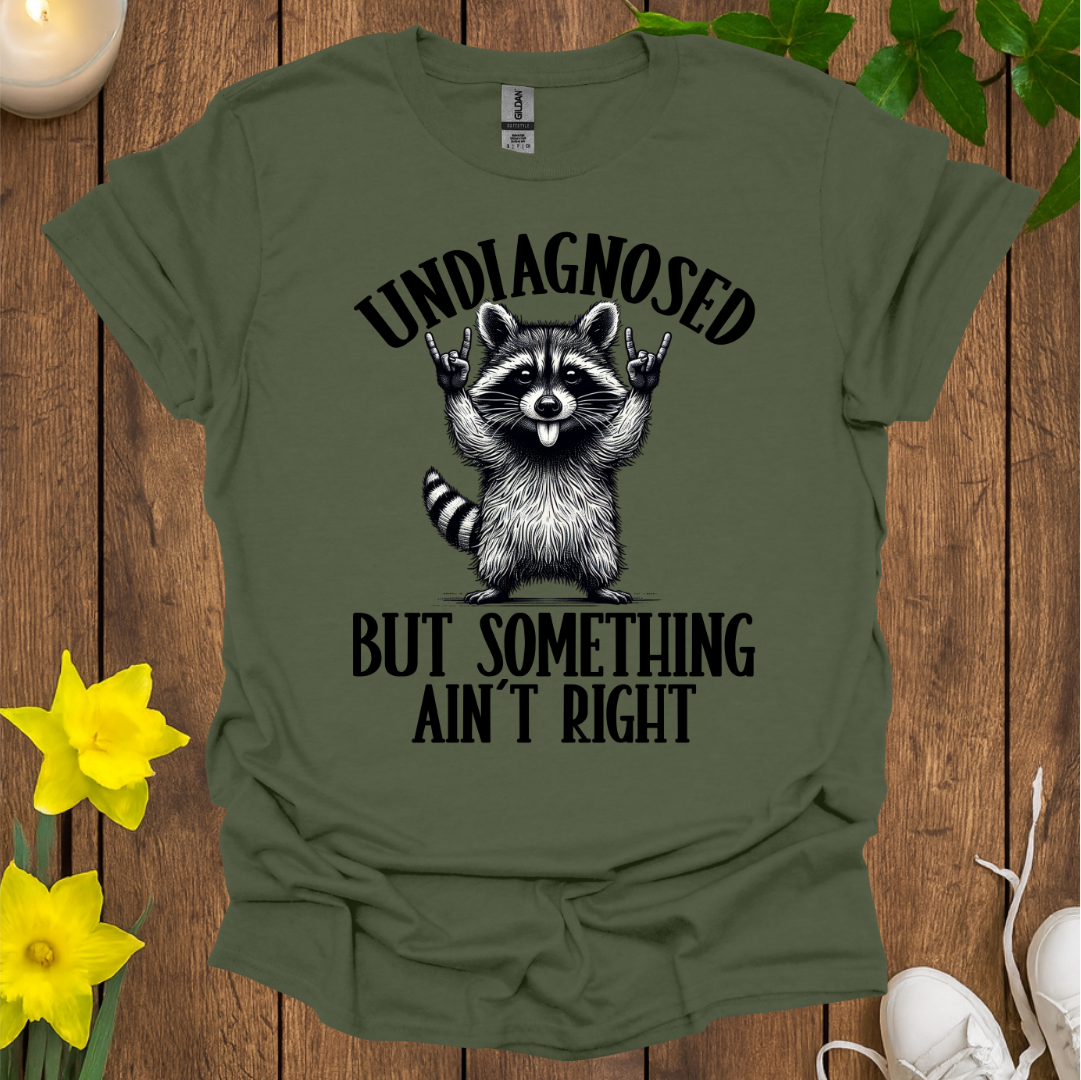 Undiagnosed T-Shirt