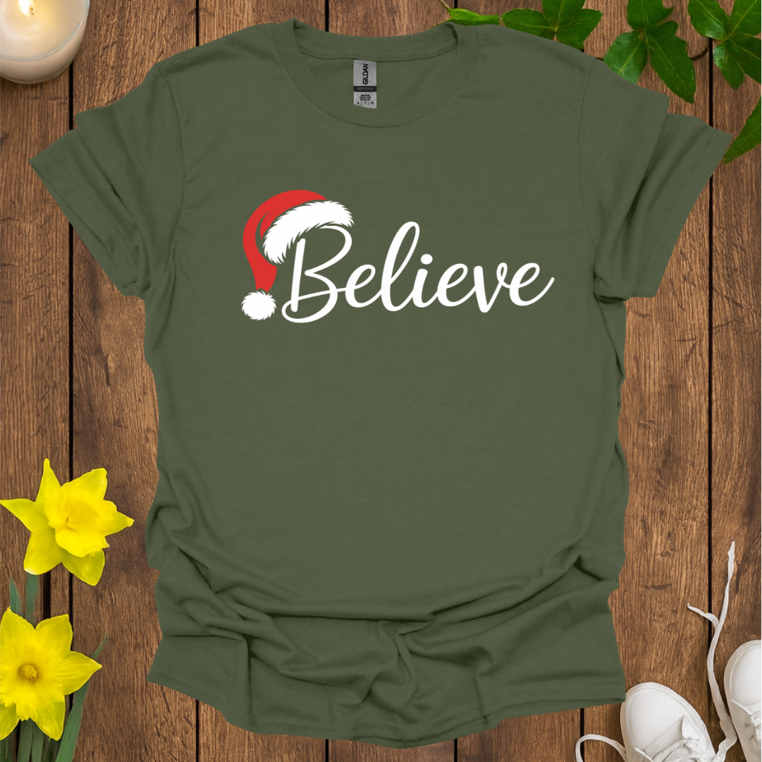 Believe T-Shirt