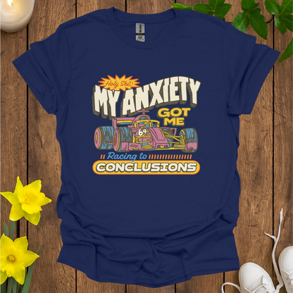 Holy Sh*t My Anxiety T-Shirt
