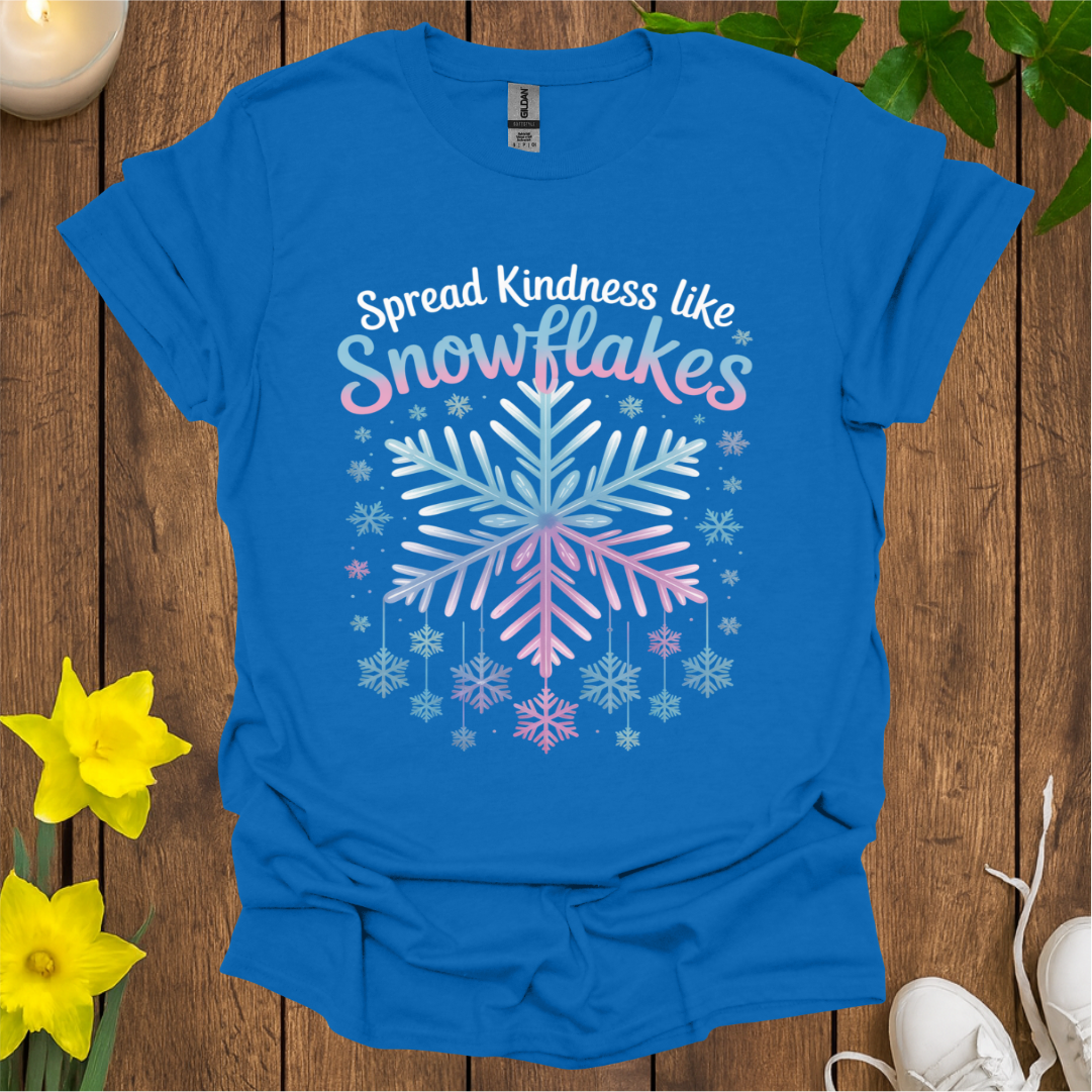 Spread Kindness Like Snowflakes T-Shirt