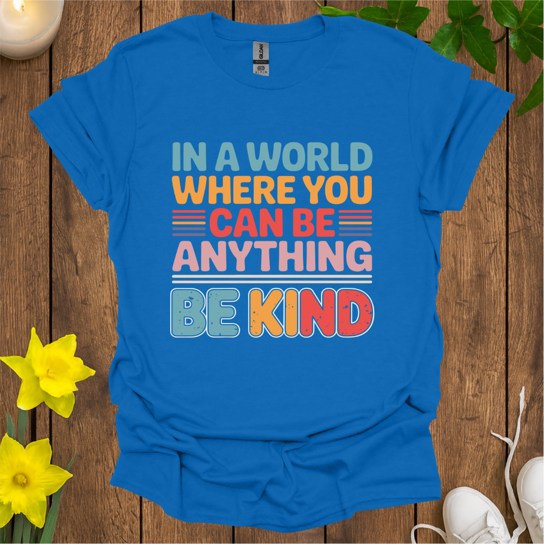 Be Kind T-Shirt