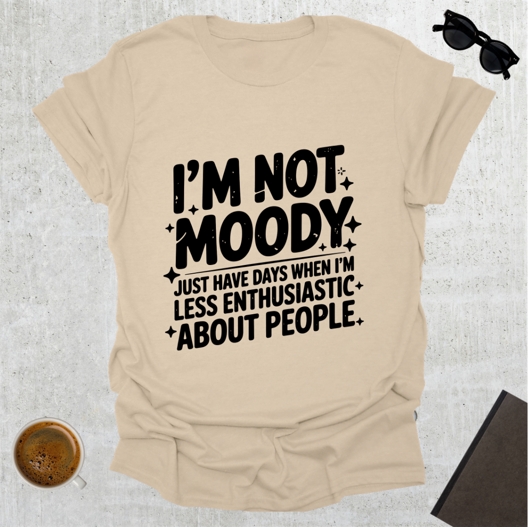 Moody T-Shirt
