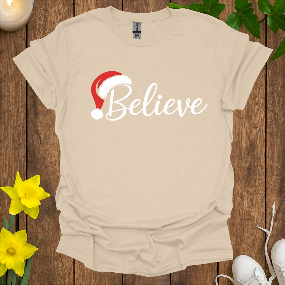 Believe T-Shirt