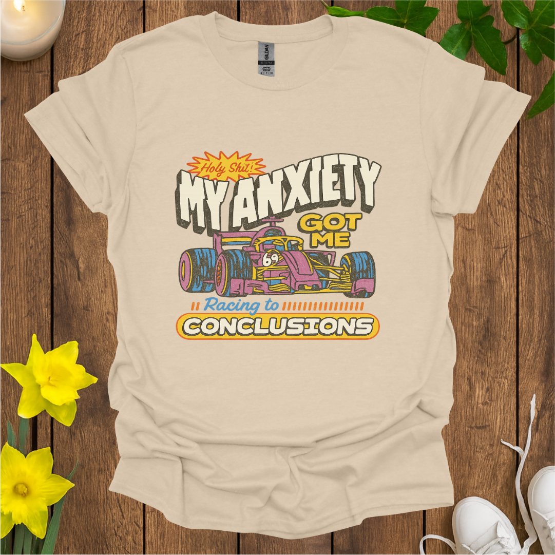 Holy Sh*t My Anxiety T-Shirt