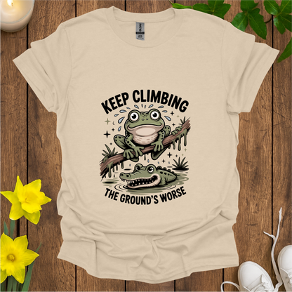 Keep Climbing It Gets Worse T-Shirt