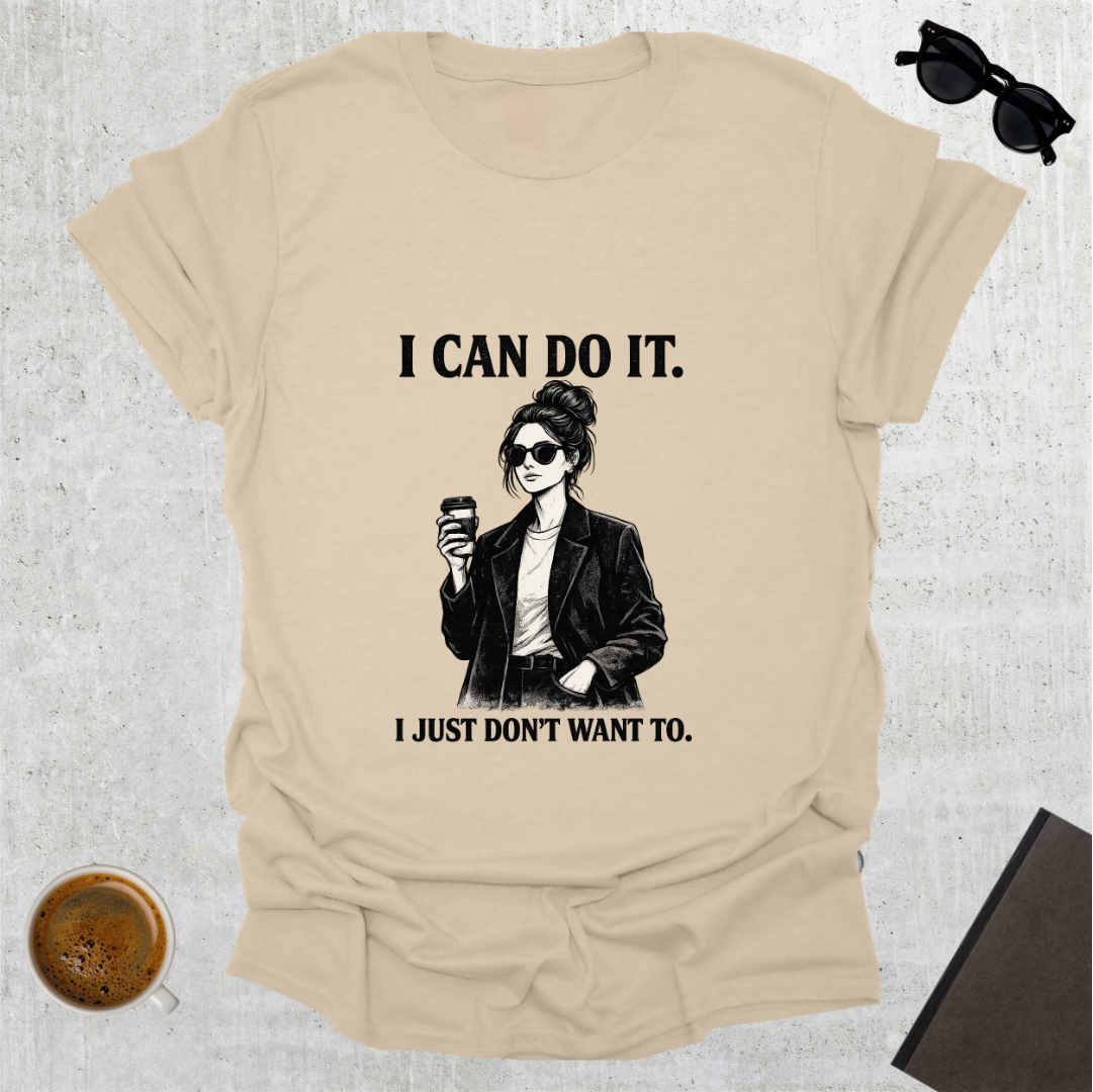 I Can Do It T-Shirt