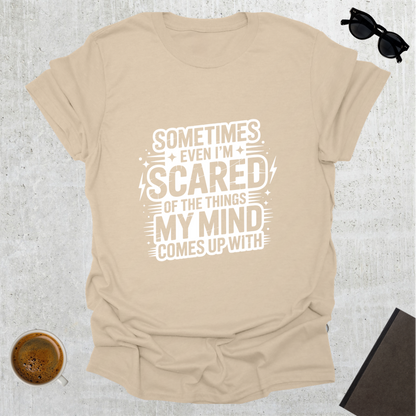 Scared Mind T-Shirt