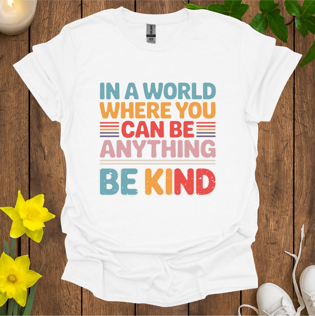 Be Kind T-Shirt