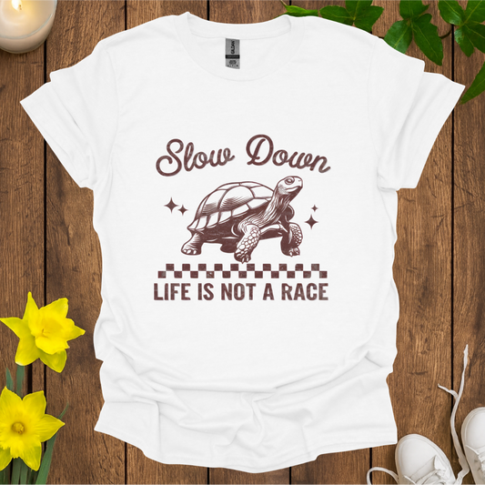 Slow Down T-Shirt